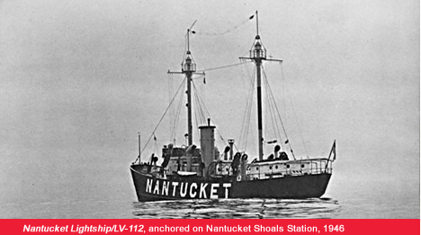 Nantucket Lightship/LV-112 anchored on Nantucket Station